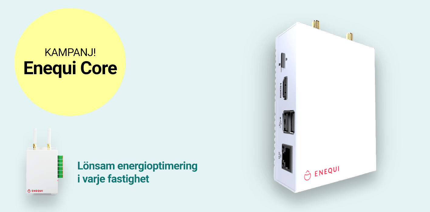 KAMPANJ! Enequi Core