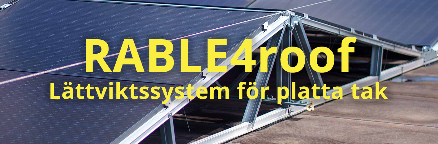 RABLE4roofs är ett lättviktssystem som möjliggör montage av solpaneler på tak som inte klarar av lasten av ett vanligt taksystem.